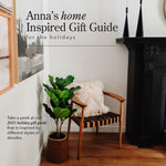 Anna's Home Inspired Gift Guide