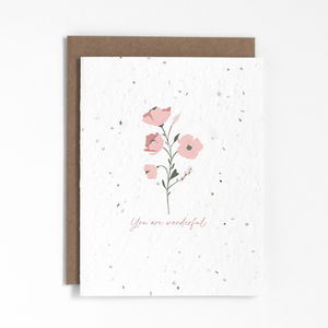 Plantable Greeting Card - You are Wonderful